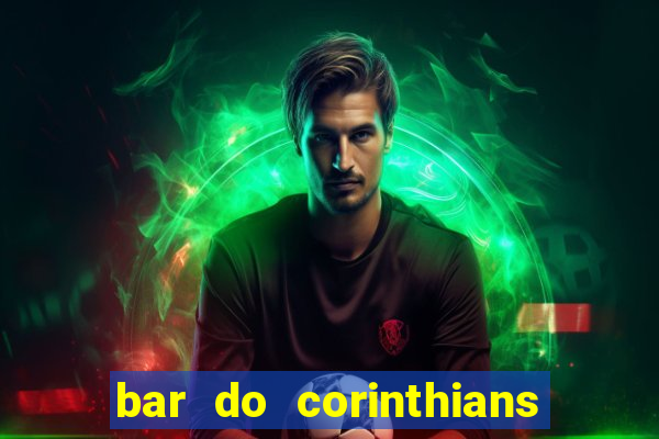 bar do corinthians em fortaleza